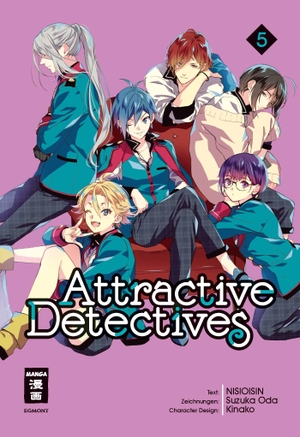 Nisioisin / Suzuka Oda. Attractive Detectives 05. Egmont Manga, 2020.