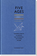 Five Ages