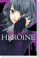 No Longer Heroine, Vol. 9