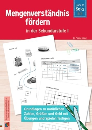 Struve, Pauline. Mengenverständnis fördern in der Sekundarstufe I - Grundlagen zu natürlichen Zahlen, Größen und Geld mit Übungen und Spielen festigen. Verlag an der Ruhr GmbH, 2025.