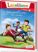 Leselöwen 1. Klasse - Das Fußballspiel des Jahres