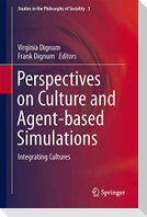 Perspectives on Culture and Agent-based Simulations