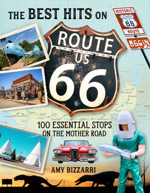 Bizzarri, Amy. The Best Hits on Route 66: 100 Essential Stops on the Mother Road. Globe Pequot Press, 2018.