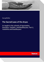 The Sacred Laws of the Aryas