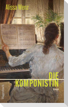 Die Komponistin