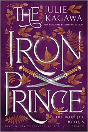 Kagawa, Julie. The Iron Prince Special Edition. Inkyard Press, 2022.