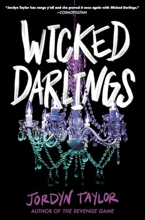 Taylor, Jordyn. Wicked Darlings. Random House Children's Books, 2025.