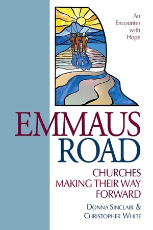 White, Christopher / Donna Sinclair. Emmaus Road: Churches Making Their Way Forward. Wood Lake Publishing Inc., 2003.
