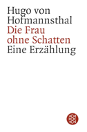 Die Frau ohne Schatten
