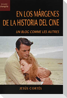 En los márgenes de la historia del cine : un blog comme les autres