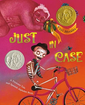 Morales, Yuyi. Just in Case - A Trickster Tale and Spanish Alphabet Book. Square Fish, 2018.