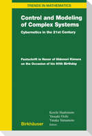 Control and Modeling of Complex Systems