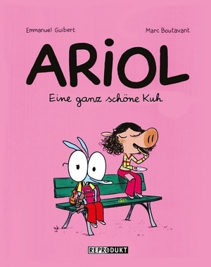Guibert, Emmanuel / Marc Boutavant. Ariol 4 - Eine ganz schöne Kuh. Reprodukt, 2015.