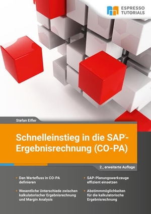 Eifler, Stefan. Schnelleinstieg in die SAP-Ergebnisrechnung (CO-PA). Espresso Tutorials GmbH, 2023.
