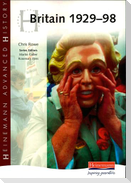 Heinemann Advanced History: Britain 1929-98