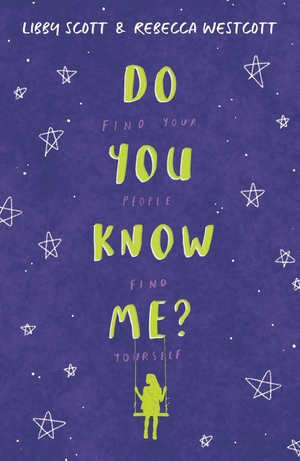 Scott, Libby / Rebecca Westcott. Do You Know Me?. Scholastic, 2020.