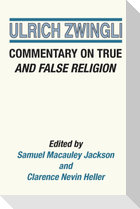 Commentary on True and False Religion