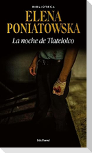 La Noche de Tlatelolco / The Night of Tlatelolco