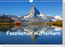 Faszination Matterhorn (Wandkalender 2022 DIN A4 quer)