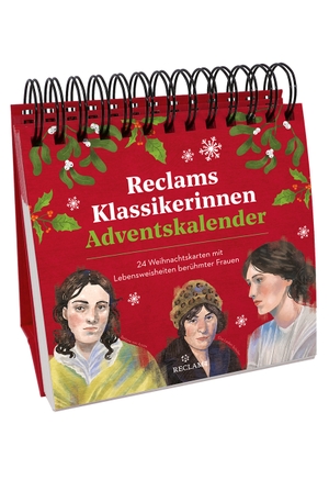 Reclams Klassikerinnen Adventskalender. 24 Weihnachtskarten mit Lebensweisheiten berühmter Frauen - Hochwertiger Spiralaufsteller für Erwachsene. Reclam Philipp Jun., 2024.