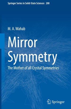 Wahab, M. A.. Mirror Symmetry - The Mother of all Crystal Symmetries. Springer Nature Singapore, 2024.