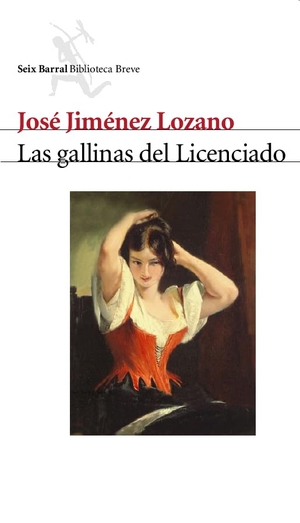 Jiménez Lozano, José. Las gallinas del Licenciado. Editorial Seix Barral, 2005.