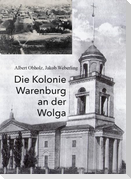 Die Kolonie Warenburg an der Wolga
