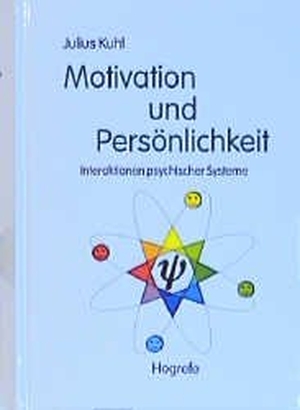 Kuhl, Julius. Motivation und Persönlichkeit - Interaktionen psychischer Systeme. Hogrefe Verlag GmbH + Co., 2001.