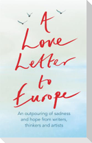 A Love Letter to Europe