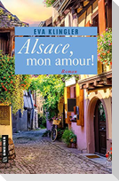 Alsace, mon amour!
