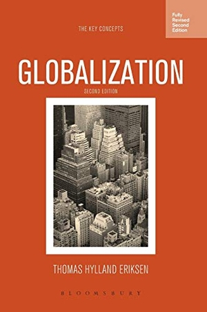 Eriksen, Thomas Hylland. Globalization - The Key Concepts. Routledge, 2014.