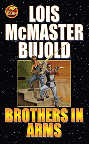 Bujold, Lois Mcmaster. Brothers in Arms. Baen, 2008.