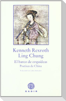 El barco de orquídeas : poetisas chinas