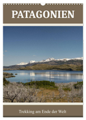 Patagonien (Wandkalender 2024 DIN A3 hoch), CALVENDO Monatskalender