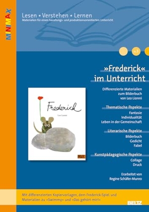 Schäfer-Munro, Regine. »Frederick« von Leo Lionni - Ideen und Kopiervorlagen zum Einsatz des Bilderbuchs in Kindergarten und Grundschule. Mit dem Frederick-Lernspiel und Materialien zu »Swimmy« und »Das gehört mir«. Beltz Verlagsgruppe, 2010.