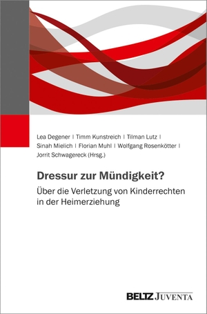 Degener, Lea / Timm Kunstreich et al (Hrsg.). Dressur zur Mündigkeit? - Über die Verletzung von Kinderrechten in der Heimerziehung. Juventa Verlag GmbH, 2019.