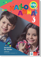 Hallo Anna 3 neu. Lehrbuch mit 2 Audio-CDs