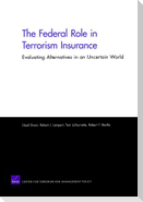 The Federal Role in Terrorism Insurance