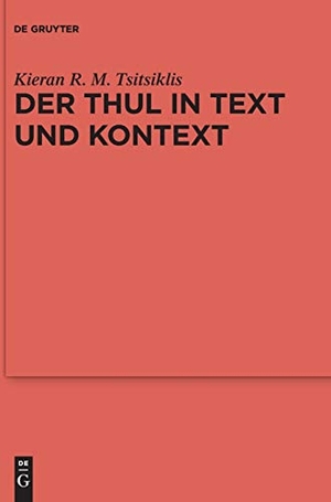 Tsitsiklis, Kieran R. M.. Der Thul in Text und Kontext - Þulr/Þyle in Edda und altenglischer Literatur. De Gruyter, 2016.