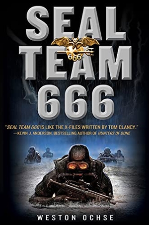 Ochse, Weston. Seal Team 666. St. Martins Press-3PL, 2012.