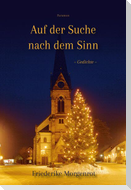 Auf der Suche nach dem Sinn