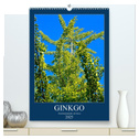 Ginkgo (hochwertiger Premium Wandkalender 2025 DIN A2 hoch), Kunstdruck in Hochglanz