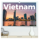 Vietnam - Das beeindruckende Land am Pazifik. (hochwertiger Premium Wandkalender 2025 DIN A2 quer), Kunstdruck in Hochglanz