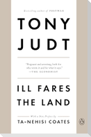 Ill Fares the Land