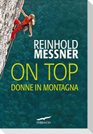 On top. Donne in montagna