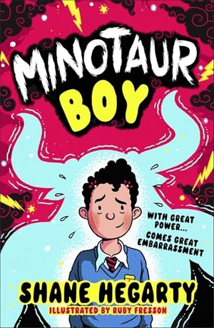Hegarty, Shane. Minotaur Boy. Dorling Kindersley Ltd, 2026.