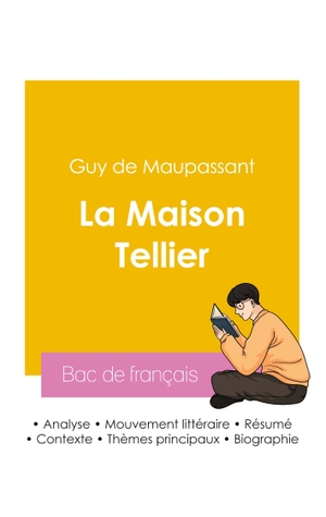 Maupassant, Guy de. Réussir son Bac de français 2026 - Analyse de La Maison Tellier de Guy de Maupassant. diplom.de, 2025.