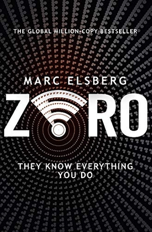 Elsberg, Marc. Zero. Transworld Publishers Ltd, 2018.