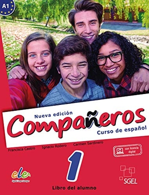 Castro, Francisca / Rodero, Ignacio et al. Compañeros Nuevo 1. Kursbuch - Curso de español / Kursbuch - Libro del alumno (con licencia digital). Hueber Verlag GmbH, 2016.