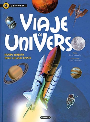 Socolovsky, Gisela / Susaeta Publishing. Viaje al universo. Susaeta Ediciones, 2018.